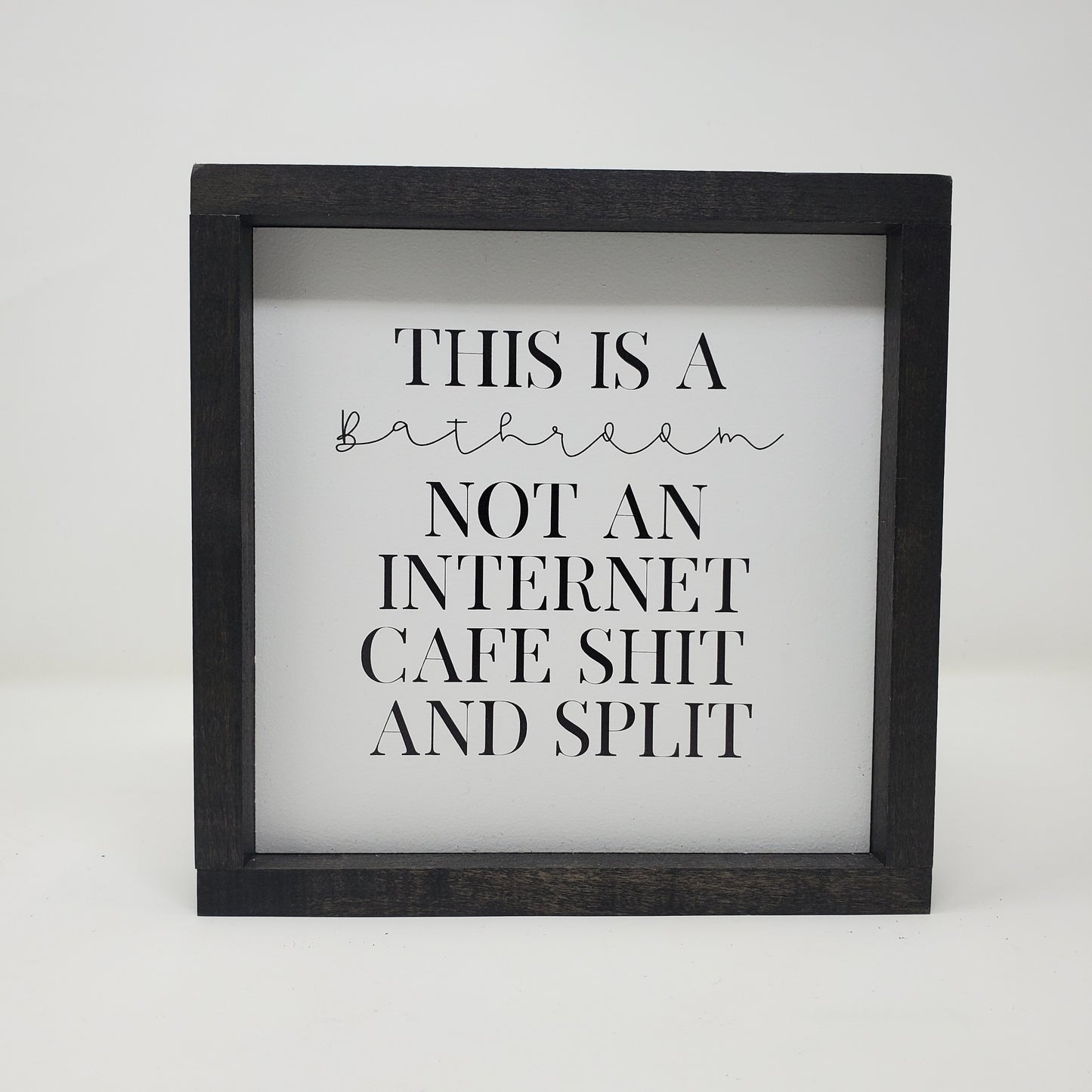 This Is Not An Internet Cafe Sign - Small Batch Soaps