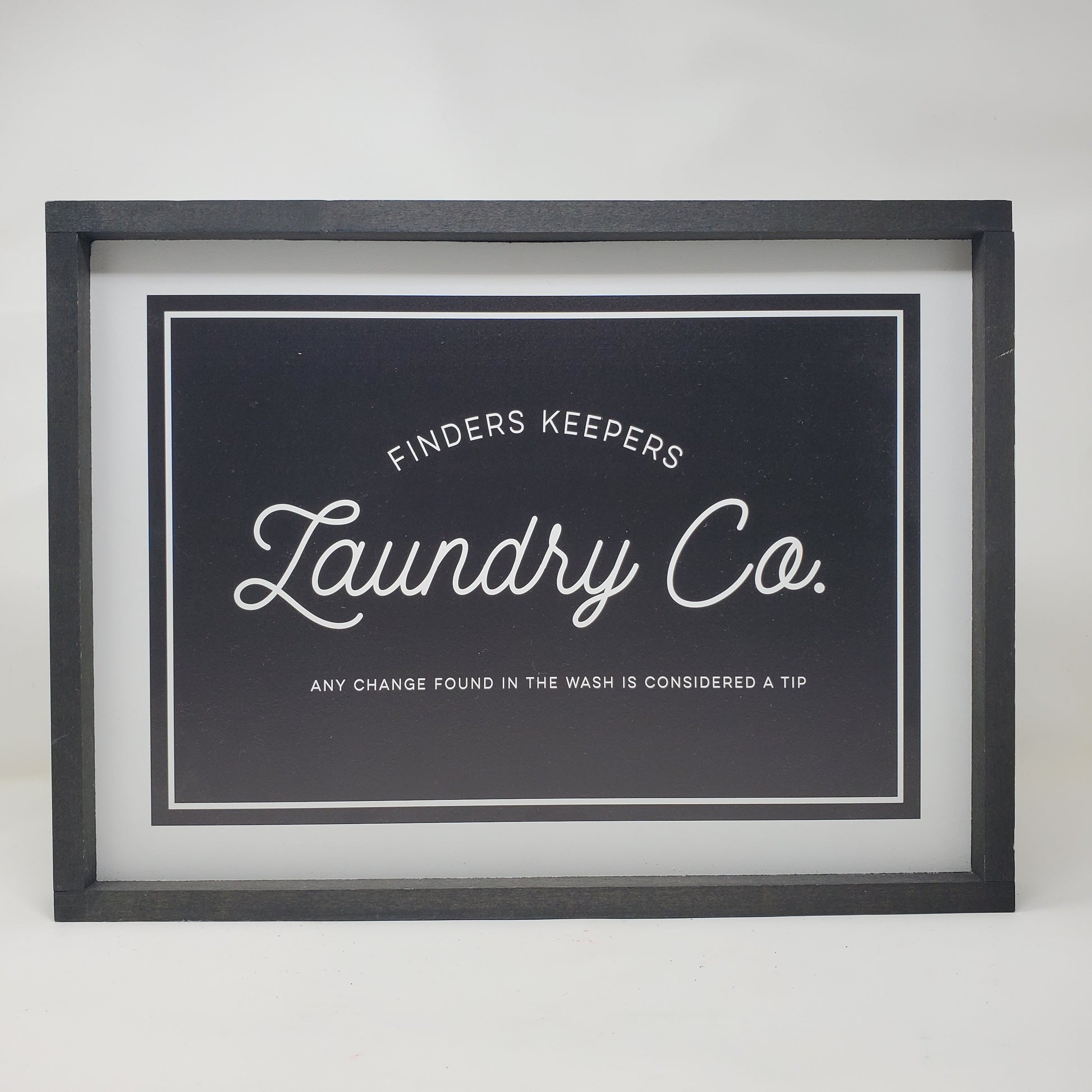 Finders Keepers Laundry Room Sign - Small Batch Soaps