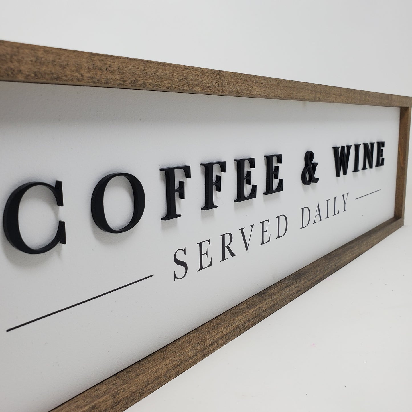 Coffee + Wine Served Daily 3D Sign - Small Batch Soaps